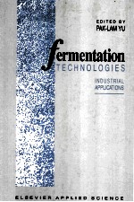 FERMENTATION TECHNOLOGIES:INDUSTRIAL APPLICATIONS