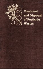 ACS SYMPOSIUM SERIES 259 Treatment and Disposal of Pesticide Wastes