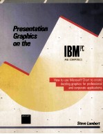 Presentation Graphics on the IBM PC