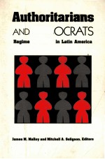 AUTHORITARIANS AND DEMOCRATS REGIME TRANSITION IN LATIN AMERICA