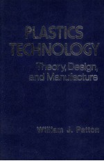 PLASTICS TECHNOLOGY:theory