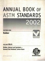 ANNUAL BOOK OF ASTM STANDARDS 2002 SECTION NINE RUBBER VOLUME 09.01