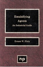 EMULSIFYING AGENTS An Industrial Guide