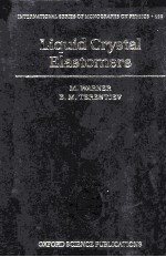 INTERNATIONAL SERIES OF MONOGRAPHS ON PHYSICS 120 Liquid Crystal Elastomers