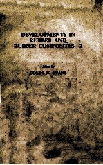 DEVELOPMENTS IN RUBBER AND RUBBER COMPOSITES-2