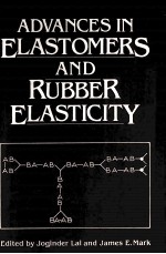 Advances in Elastomers and Rubber Elasticity