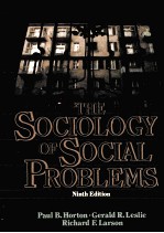 THE SOCIOLOGY OF SOCIAL PROBLEMS NINTH EDITION