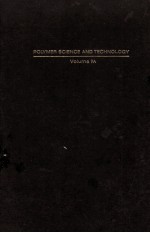 POLYMER SCIENCE AND TECHNOLOGY Volume 9A ADHESION SCIENCE AND TECHNOLOGY