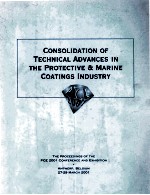 Consolidation of Technical Advances in the Protective and Marine Coatings Industry