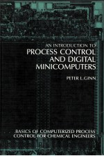 AN INTRODUCTION TO PROCESS CONTROL AND DIGITAL MINICOMPUTERS