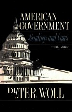 AMERICAN GOVERNMENT READINGS AND CASES TENTH EDITION