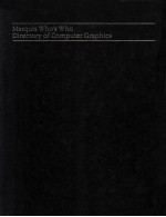 Marquis Who's Who Directory of Computer Graphics First Edition