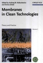 Membranes in Clean Technologies Theory and Practice Volume 2