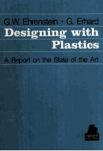 Designing with Plastics A Report on the State of the Art