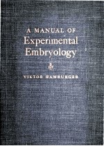 A MANUAL OF EXPERIMENTAL EMBRYOLOGY