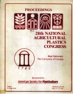 Proceedings of the 28th National Agricultural Plastics Congress