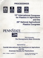 Proceedings of th 15th International Congress for Plastics in Agriculture and the 29th National Agri