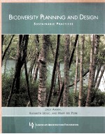 BIODIVERSITY PLANNING AND DESIGN SUSTAINABLE PRACTICES