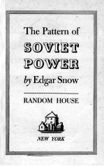 THE PATTERN OF SOVIET POWER