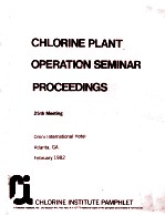 CHLORINE PLANT OPERATION SEMINAR PROCEEDINGS 25th Meeting