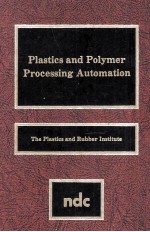 PLASTICS AND POLYMER PROCESSING AUTOMATION