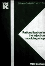 Rationalisation in the injection moulding shop