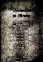 Developments in Filtration Papers Presented at a Shirley Institute conference 1983