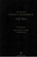 ADVANCES IN CHEMICAL ENGINEERING Volume 27 Nanostructured Materials