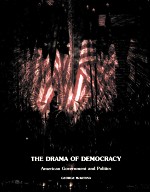 THE DRAMA OF DEMOCRCY