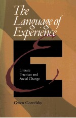 THE LANGUAGE OF EXPERIENCE