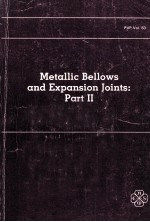 Metallic Bellows and Expansion Joints:Part II