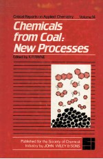 Critical Reports on Applied Chemistry Volume 14 Chemicals from Coal:New Processes