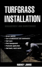 TURFGRASS INSTALLATION MANAGEMENT AND MAINTENANCE