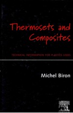 Thermosets and Composites:Technical Information for Plastics Users