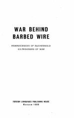 WAR BEHIND BARBED WIRE