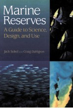 MARINE PESERVES A GUIDE TO SCIENCE DESIGN AND USE