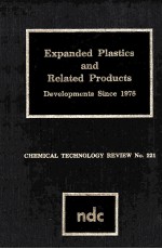 EXPANDED PLASTICS AND RELATED PRODUCTS Developments Since 1978