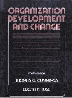 ORGANIZATION DEVELOPMENT AND CHANGE FOUR EDITION