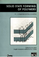 Solid State Forming of Polymers