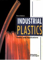 Industrial Plastics Theory and Application THIRD EDITION