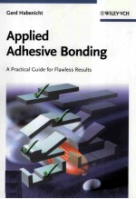 Applied Adhesive Bonding A Practical Guide for Flawless Results