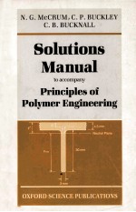 Solutions Manual to accompany Principles of Polymer Engineering