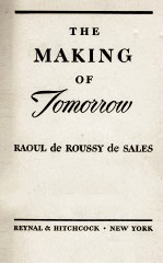 THE MAKING OF TOMORROW