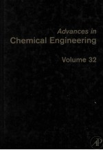 ADVANCES IN CHEMICAL ENGINEERING Volume 32 Chemical Engineering Kinetics