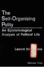 THE SRLF ORGANIZING POLITY AN EPISTEMMOLOGICAL ANALYSIS OF POLITICAL LIFE