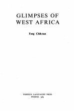 GLIMPSES OF WEST AFRICA