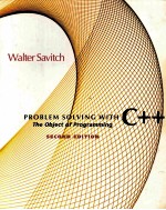 PROBLEM SOLVING WITH C++ THE OBJECT OF PROGRAMMING SECOND EDITION