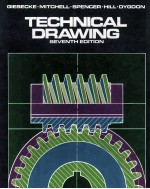 Technical Drawing Seventh Edition