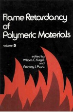 Flame Retardancy of Polymeric Materials Volume 5