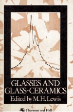 Glasses and Glass-Ceramics